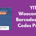 YITH WooCommerce Barcodes and QR Codes Premium GPL