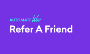 AutomateWoo Refer A Friend Add-on GPL v2.13.0