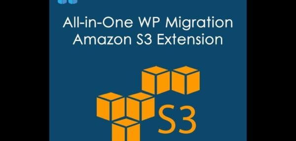 All In One WP Migration Amazon S3 Extension GPL v3.87 [Activated] - Image 1