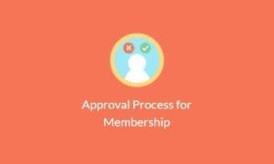 Paid Membership Pro - Approval GPL v1.6.4 - Process for Membership