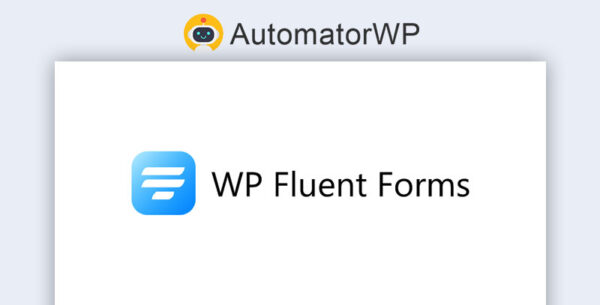AutomatorWP WP Fluent Forms GPL AutomatorWP WP Fluent Forms GPL Addon v1.1.2 - Image 1