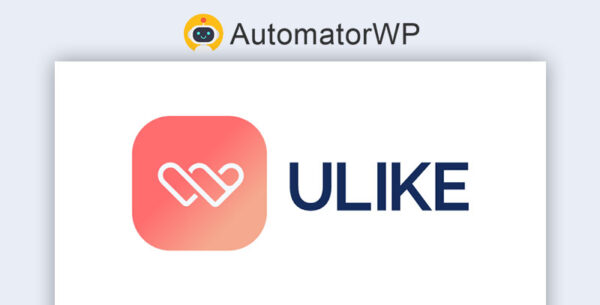 AutomatorWP WP Ulike GPL Addon v1.0.1 - Image 1