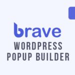 Brave WordPress Popup Builder Pro GPL v0.8.8