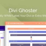 Divi Ghoster White Label GPL v5.0.57 – Divi Plugin