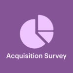 Easy Digital Downloads Acquisition Survey GPL V1.0.3