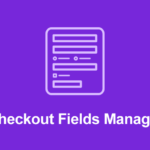 Easy Digital Downloads Checkout Fields Manager v2.3.0