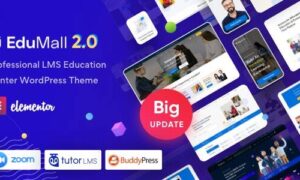 EduMall Theme GPL v4.8.0 – Professional LMS Education Center WordPress Theme