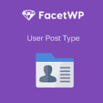 FacetWP User Post Type Addon GPL v0.7.3