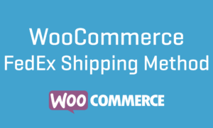 WooCommerce FedEx Shipping Method GPL v4.8.0