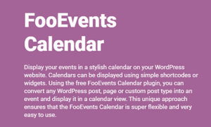 FooEvents Calendar Extension GPL v2.0.4