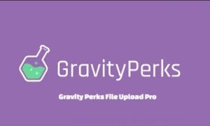 Gravity Perks File Upload Pro GPL v1.5.14