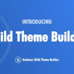 Kadence Child Theme Builder Addon GPL v1.1.0