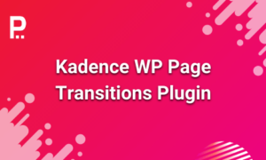 Kadence Page Transitions Addon GPL v1.0.9