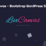 LiveCanvas GPL v4.7 – Pure HTML and CSS WordPress builder