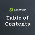 LuckyWP Table of Contents for AMP GPL v1.1.8