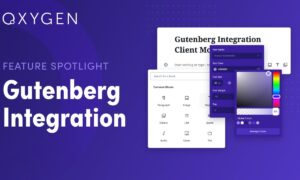 Oxygen Gutenberg Integration GPL v1.4.7