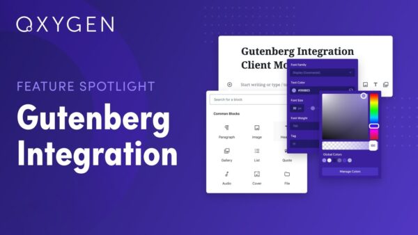Oxygen Gutenberg Integration GPL Oxygen Gutenberg Integration GPL v1.4.7 - Image 1