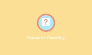 Paid Membership Pro - Reason for Cancelling