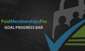 Paid Memberships Pro - Goals Progress Bar