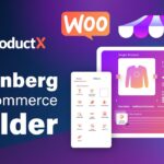 WowStore Pro | ProductX Gutenberg WooCommerce Blocks GPL v2.2.2