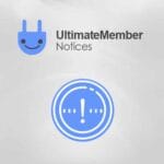 Ultimate Member Notices GPL v2.1.8