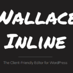 Wallace Inline | Beaver Builder GPL v2.3.0