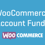 WooCommerce Account Funds Extension GPL v4.3.1