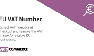 WooCommerce EU VAT Number GPL v3.2.1