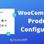 WooCommerce Product Configurator GPL v1.27.2 – IconicWP