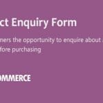 WooCommerce Product Enquiry Form GPL v1.2.24