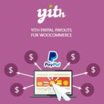 YITH PayPal Payouts for WooCommerce GPL v2.16.0