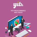 YITH WooCommerce Anti-Fraud Premium GPL v1.4.5