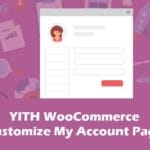 YITH WooCommerce Customize My Account Page GPL v4.31.0