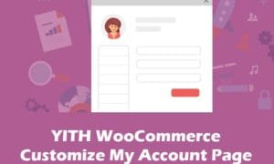 YITH WooCommerce Customize My Account Page GPL v4.28.0