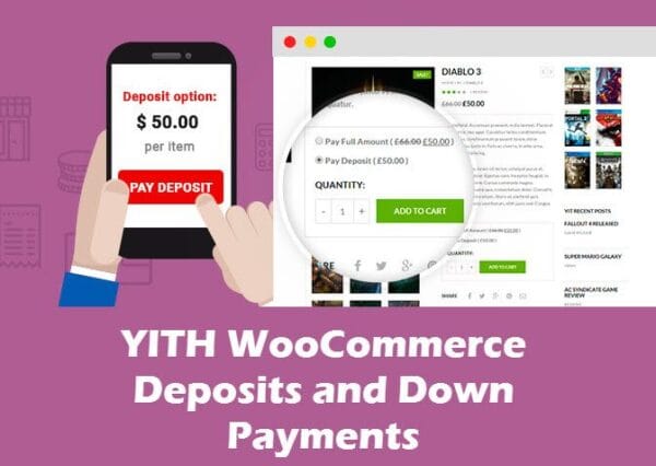 YITH WooCommerce Deposits And Down Payments Premium YITH WooCommerce Deposits And Down Payments Premium GPL v2.28.0 - Image 1