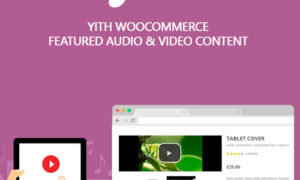 YITH WooCommerce Featured Audio & Video Content Premium v1.58.0