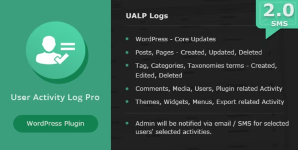 User Activity Log PRO for WordPress GPL User Activity Log PRO for WordPress GPL