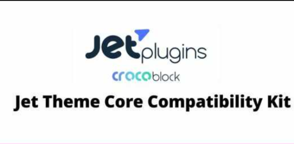 Jet Theme Core Compatibility Kit GPL Jet Theme Core Compatibility Kit GPL