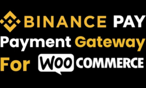 Binance Pay Payment Gateway for WooCommerce GPL