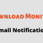 Download Monitor Email Notification GPL