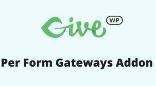 GiveWP Per Form Gateways GPL GiveWP Per Form Gateways GPL