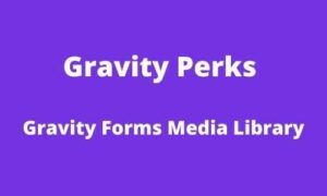 Gravity Perks Media Library GPL