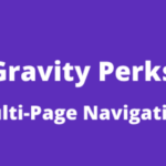 Gravity Perks Multi-Page Navigation GPL
