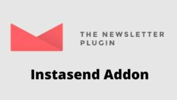 Newsletter Instasend Addon GPL Newsletter Instasend Addon GPL