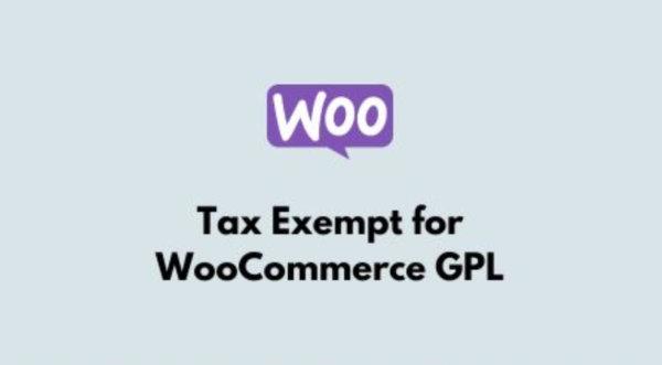 Tax Exempt for WooCommerce GPL Tax Exempt for WooCommerce GPL