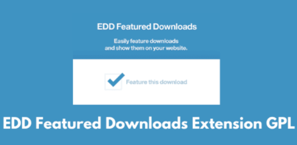 EDD Featured Downloads Extension GPL EDD Featured Downloads Extension GPL