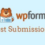WPForms Post Submissions Addon GPL